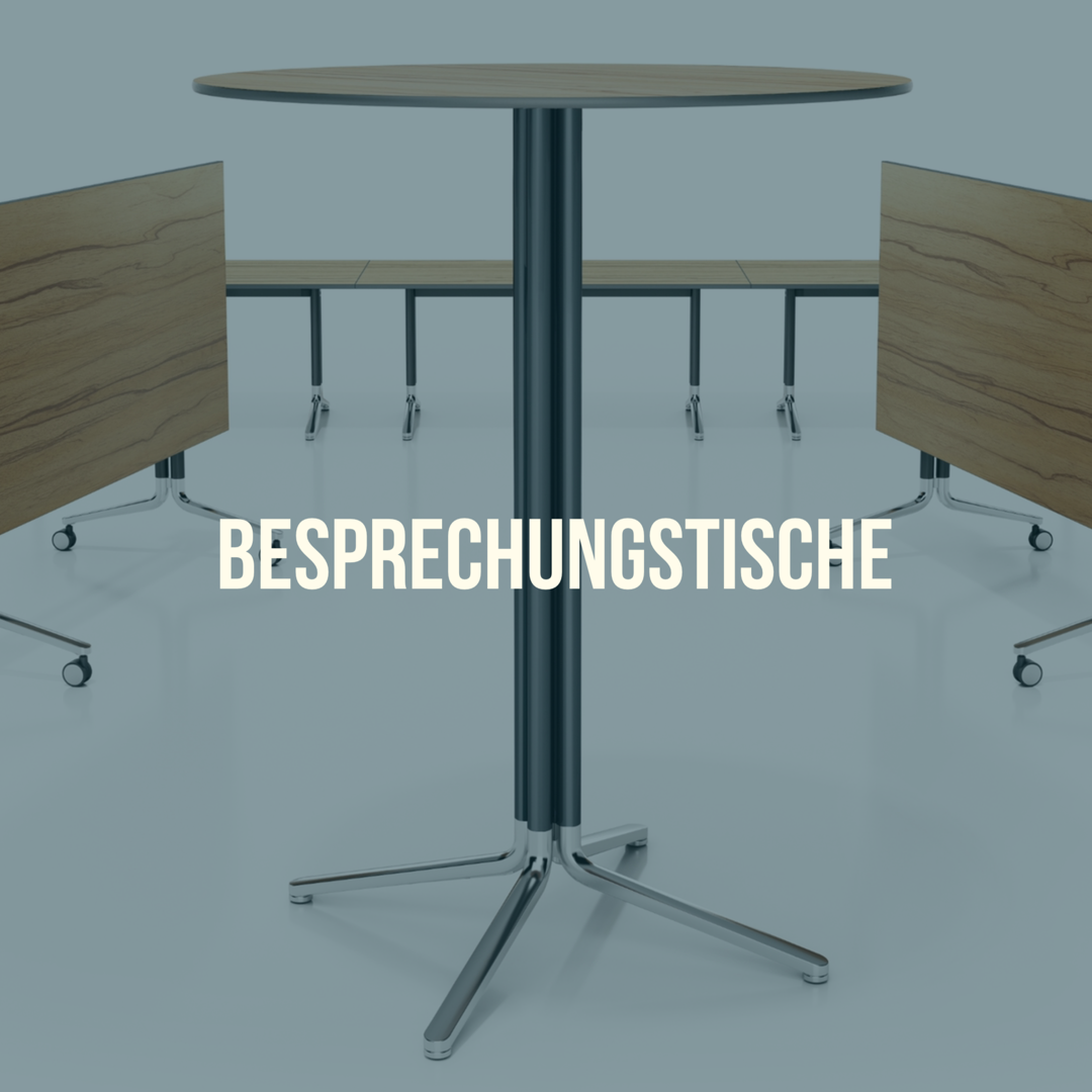 Besprechungstische