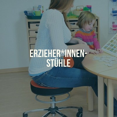 Erzieher*Innenstühle